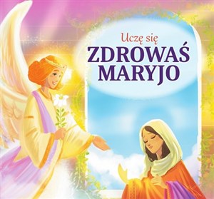 Uczę się Zdrowaś Maryjo Polish Books Canada