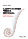 Głuchota dziecięca Prozodia Komunikacja Surdopedagogiczne aspekty implantowania - Helena Liwo online polish bookstore
