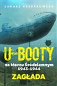 Ubooty na Morzu Śródziemnym 1943-1944. Zagłada books in polish
