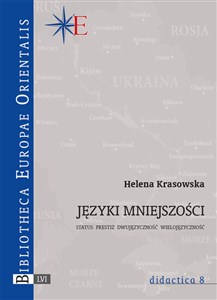 Języki mniejszości Status, prestiż, dwujęzyczność, wielojęzyczność polish usa