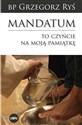 Mandatum To czyńcie na moją pamiątkę polish books in canada