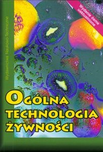 Ogólna technologia żywności - Polish Bookstore USA