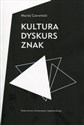 Kultura dyskurs znak polish books in canada