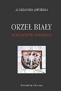 Orzeł biały Herb państwa polskiego pl online bookstore