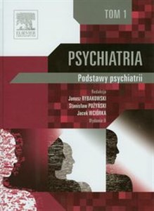 Psychiatria Tom 1 Podstawy psychiatrii polish usa