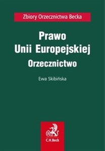 Prawo Unii Europejskiej Orzecznictwo books in polish
