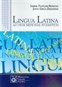 Lingua Latina ad usum medicinae studentium - Sabina Filipczak-Nowicka, Zofia Grech-Żmijewska pl online bookstore