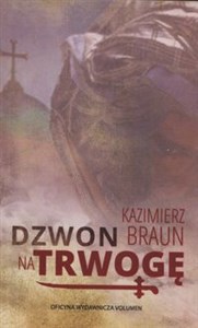 Dzwon na trwogę Polish Books Canada