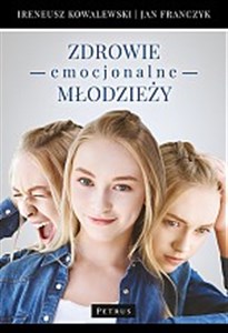 Zdrowie emocjonalne młodzieży chicago polish bookstore