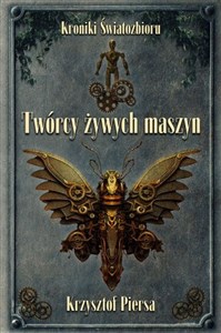 Twórcy żywych maszyn online polish bookstore