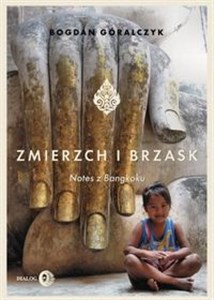 Zmierzch i brzask. Notes z Bangkoku  in polish