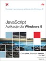JavaScript Aplikacje dla Windows 8 - Polish Bookstore USA