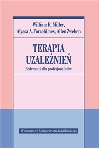Terapia uzależnień Podręcznik dla profesjonalistów Polish Books Canada