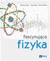 Fascynująca fizyka - Benjamin Bahr, Jörg Resag, Kristin Riebe books in polish