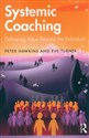 Systemic Coaching Delivering Value Beyond the Individual Bookshop