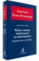 Wpływ zmiany okoliczności na zobowiązania Klauzula rebus sic stantibus online polish bookstore