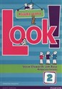 Look! 2 Podręcznik wieloletni + CD Szkoła podstawowa bookstore