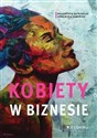 Kobiety w biznesie - Małgorzata Rutkowska, Anna Maria Kamińska buy polish books in Usa