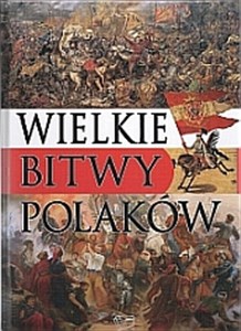 Wielkie bitwy Polaków books in polish