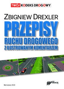 Przepisy ruchu drogowego z ilustrowanym komentarzem Bookshop