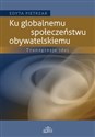 Ku globalnemu społeczeństwu obywatelskiemu Transgresje idei polish books in canada