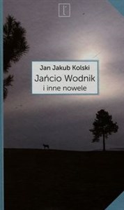 Jańcio Wodnik i inne nowele Polish Books Canada