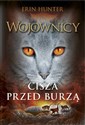 Wojownicy Tom 4 Cisza przed burzą - Polish Bookstore USA
