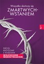 Wszystko skończy się zmartwychwstaniem Drogi krzyżowe z księdzem Wojciechem Węgrzyniakiem pl online bookstore