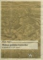 Wojna polsko turecka w latach 1672-1676 t.1 bookstore