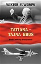 Tatiana - tajna broń  