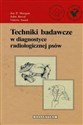Techniki badawcze w diagnostyce radiologicznej psów books in polish