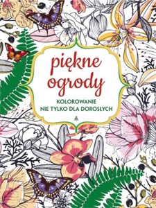 Piękne ogrody wyd.kieszonkowe  