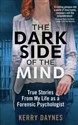 The Dark Side of the Mind  Canada Bookstore