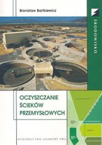 Oczyszczanie ścieków przemysłowych 