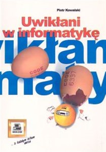 Uwikłani w informatykę books in polish