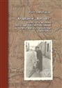 Kryptonim „Borsuki” Konspiracja wojskowa Polskiego Państwa Podziemnego na terenie powiatu łańcuckiego (1939–1945) in polish