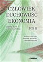 Człowiek duchowość, ekonomia Impulsy myśli o. Anselma Grüna Tom 2 polish usa