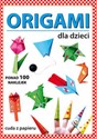 Origami dla dzieci - Anna Smaza, Beata Gutowska books in polish