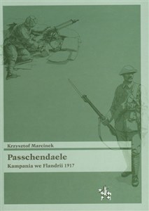 Passchendaele Kampania we Flandrii 1917  