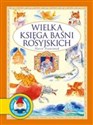 Wielka księga baśni rosyjskich online polish bookstore