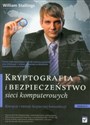 Kryptografia i bezpieczeństwo sieci komputerowych Koncepcje i metody bezpiecznej komunikacji Polish Books Canada