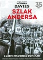 Szlak Andersa 35 Z ziemi włoskiej donikąd buy polish books in Usa