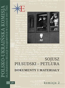 Sojusz Piłsudski - Petlura Dokumenty i materiały to buy in USA