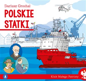 Polskie statki. Klub małego patrioty polish books in canada