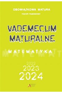 Vademecum maturalne Matematyka Poziom podstawowy dla matury od 2023 roku Canada Bookstore