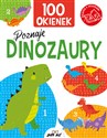 100 okienek Poznaję dinozaury 