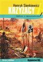 Krzyżacy - Henryk Sienkiewicz Polish Books Canada