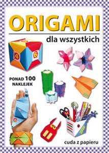 Origami dla wszystkich online polish bookstore