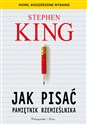 Jak pisać Pamiętnik rzemieślnika - Stephen King