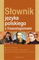 Słownik języka polskiego z frazeologizmami polish books in canada